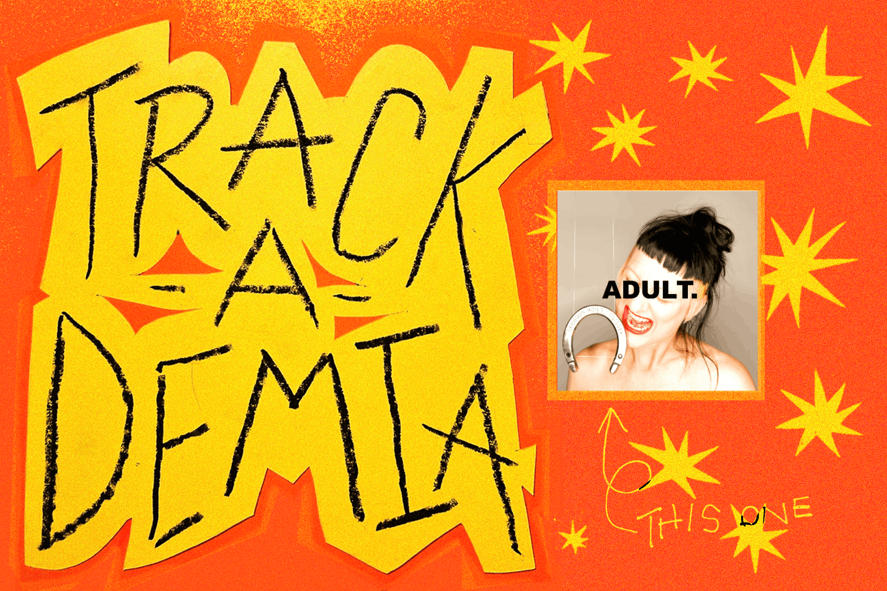 TRACKADEMIA: “no One is Coming” – ADULT.