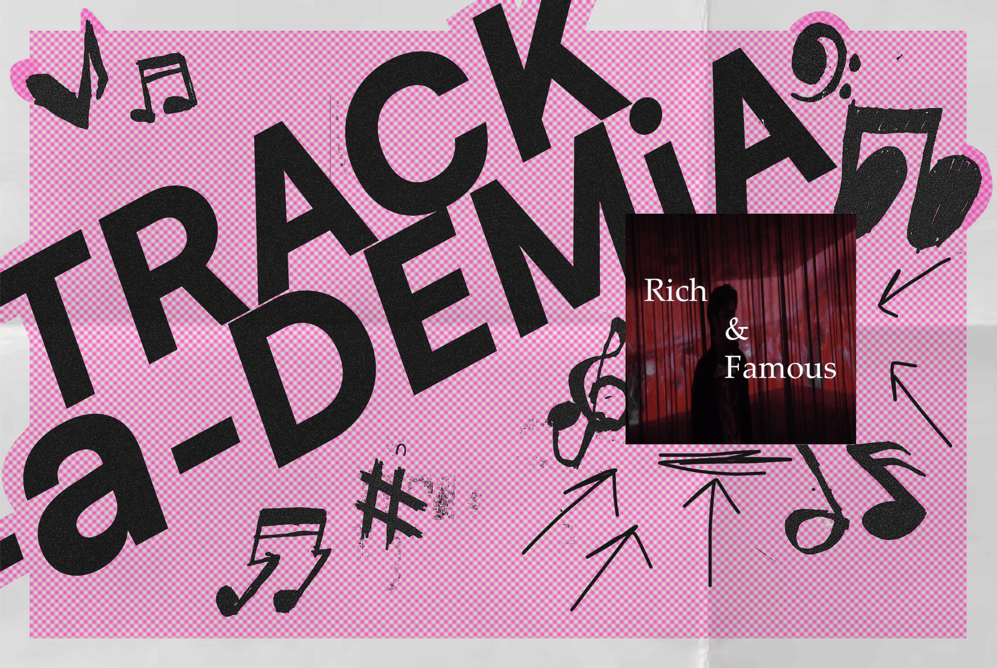 TRACKEDEMIA: “rich and famous” by Llondon actress