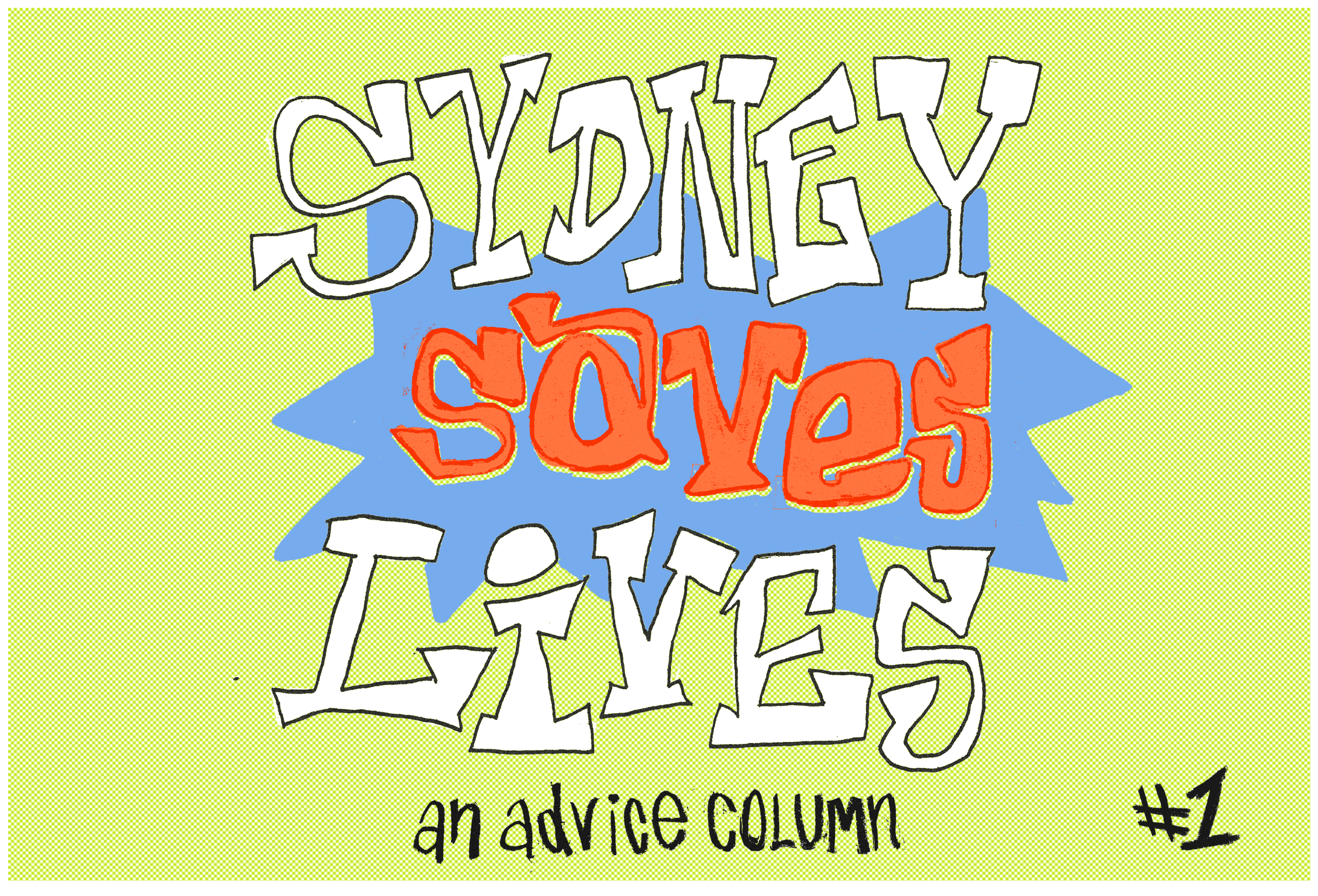 Sydney Saves Lives #1