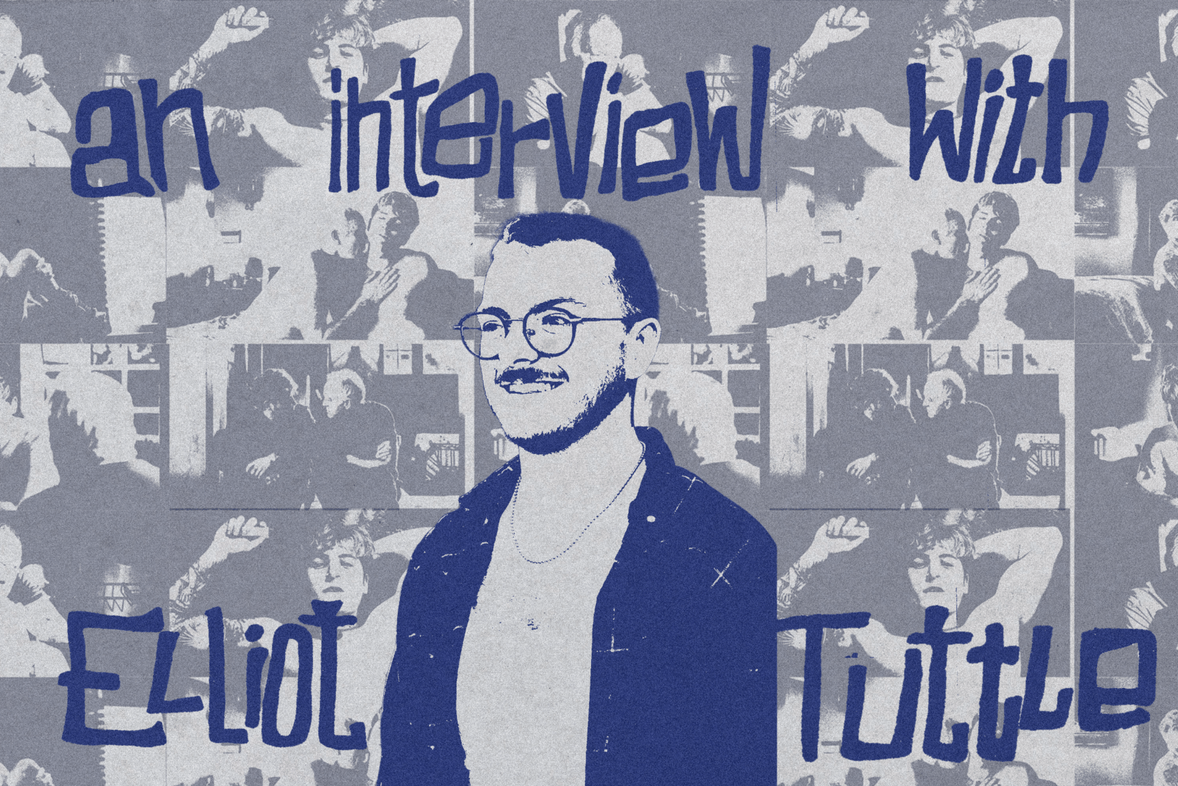 Elliot Tuttle: interview