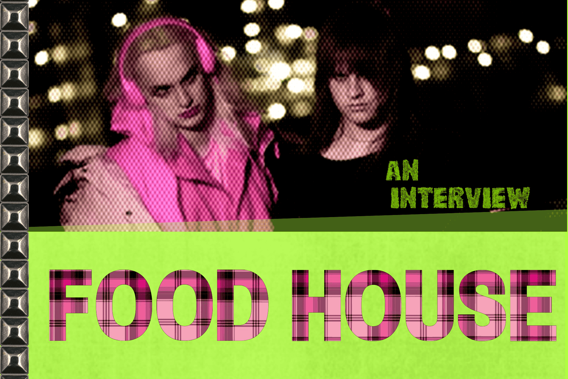 Food House: Interview